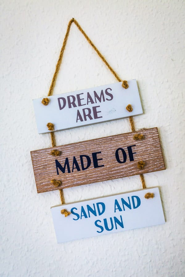 Dreams are made of sun and sand